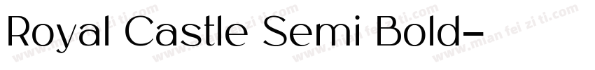Royal Castle Semi Bold字体转换